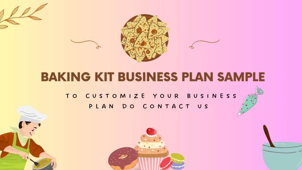 Baking Kit Business Plan Sample