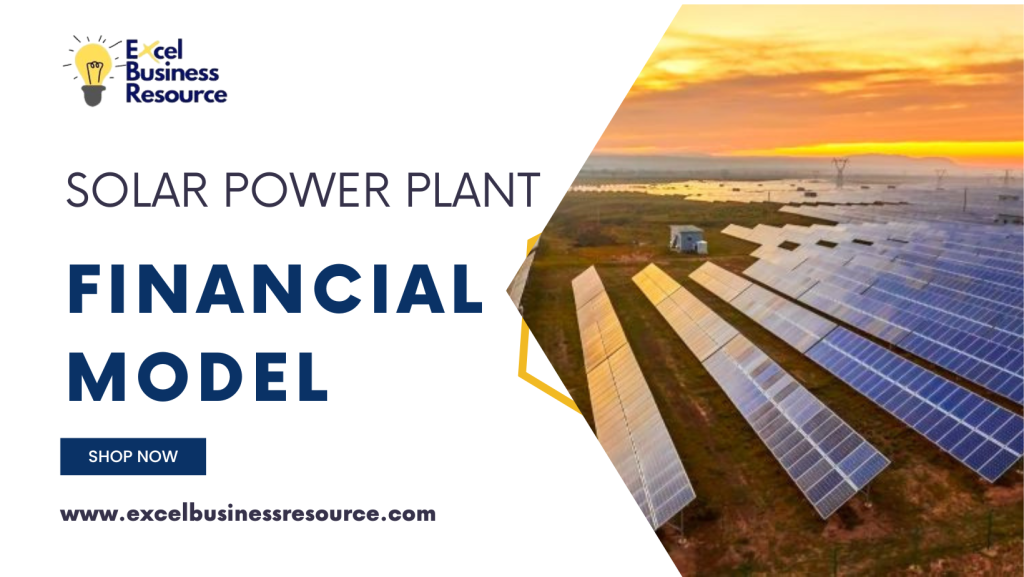 Dashboard view of a solar power plant financial model with detailed revenue, cost, and profitability projections.