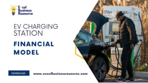 EV Charging Station Financial Model Excel Template