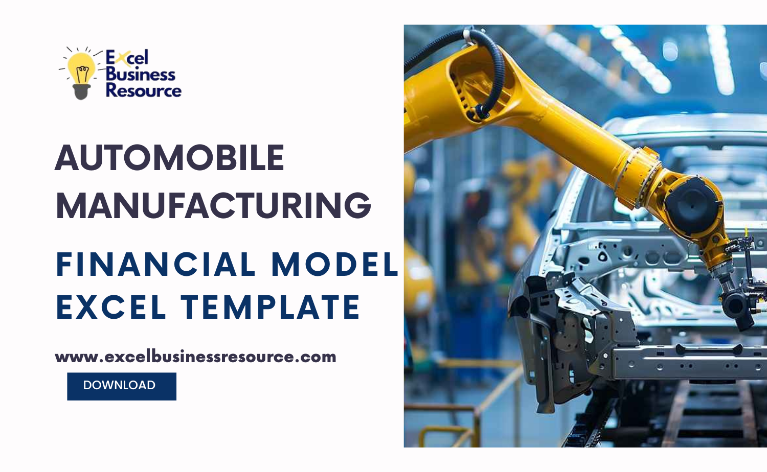 Automobile manufacturing financial model template