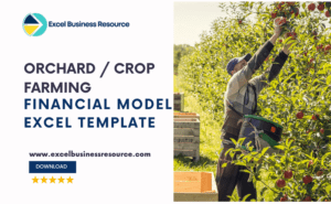 Orchard / Crop Farming Financial Model Excel Template