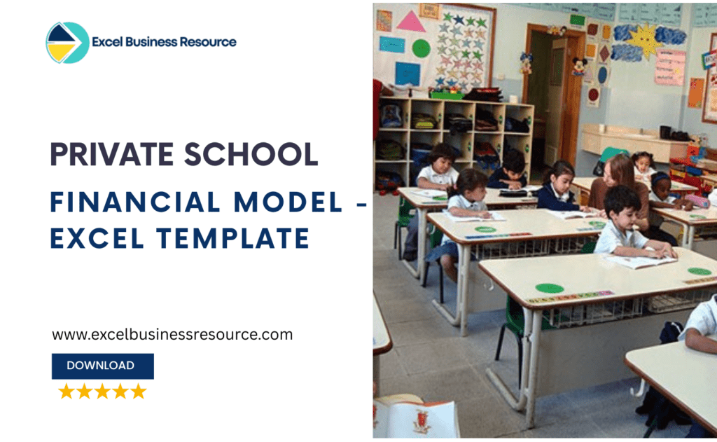 Private School Financial Model Excel Template showing financial projections and key metrics.